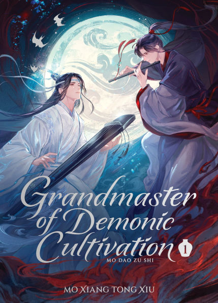 Grandmaster of Demonic Cultivation: Mo Dao Zu Shi Book Cover